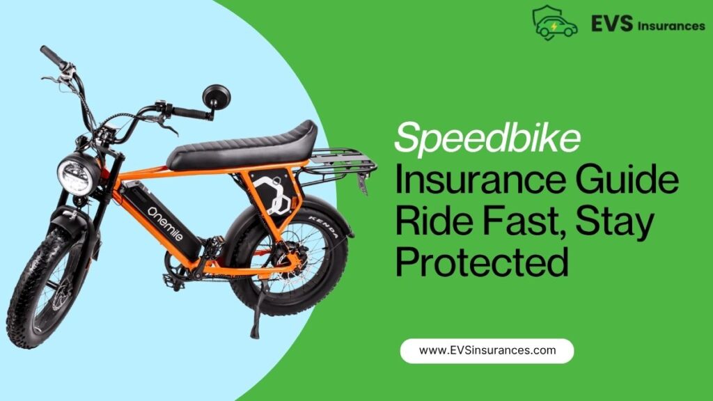 Speedbike Insurance Guide Ride Fast, Stay Protected